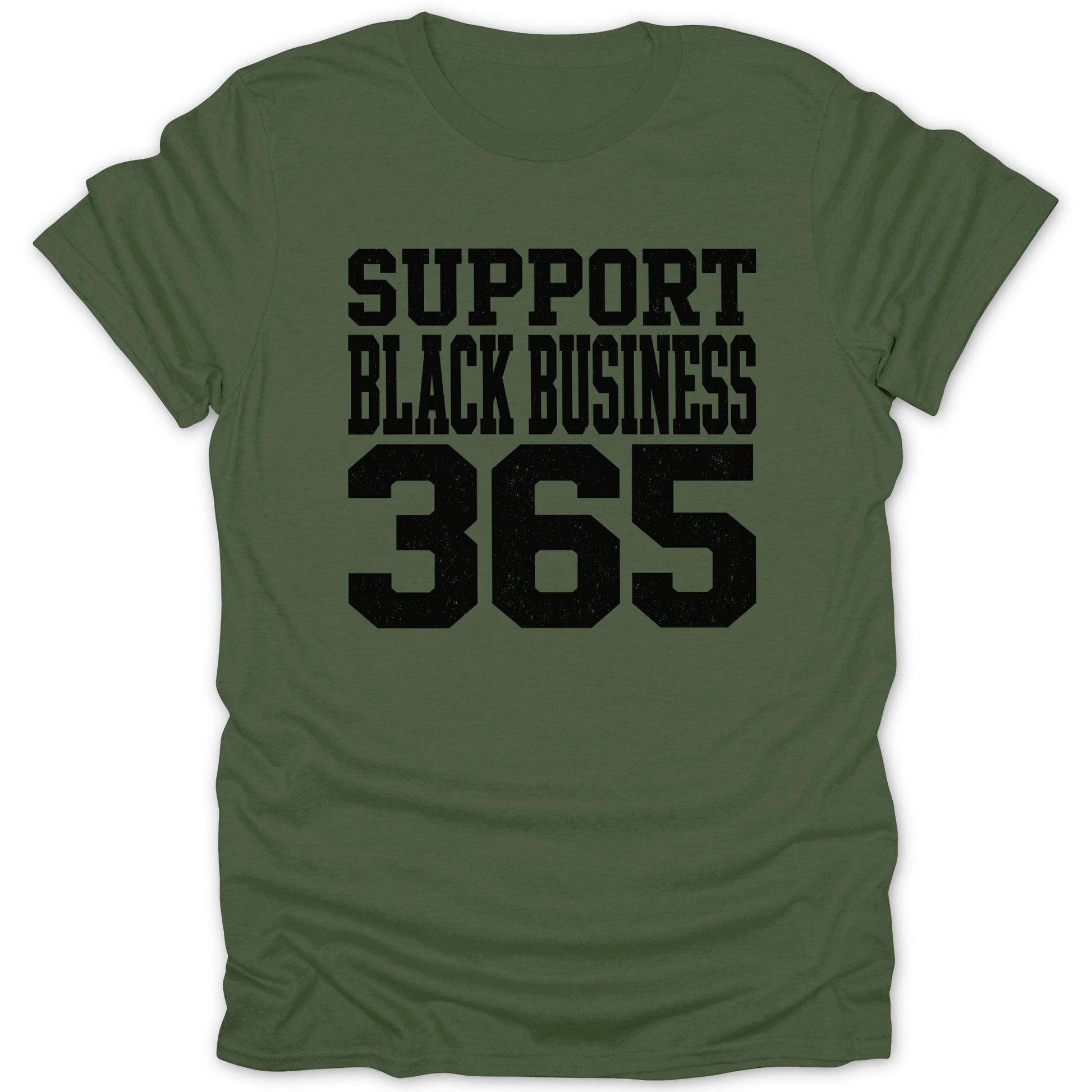 Green t-shirt with black text reading "SUPPORT BLACK BUSINESS 365".