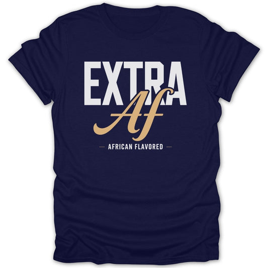 Extra AF Tee - Zion Threadz