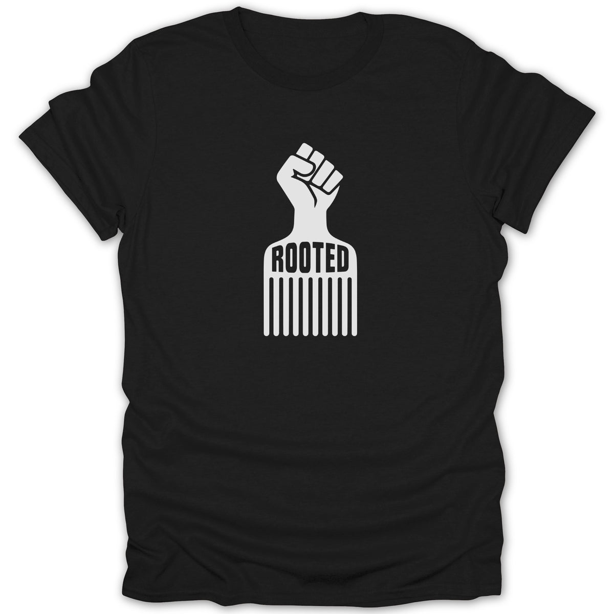 A black t-shirt features a white graphic of an afro pick combined with a raised fist, with the word ROOTED printed inside the pick.