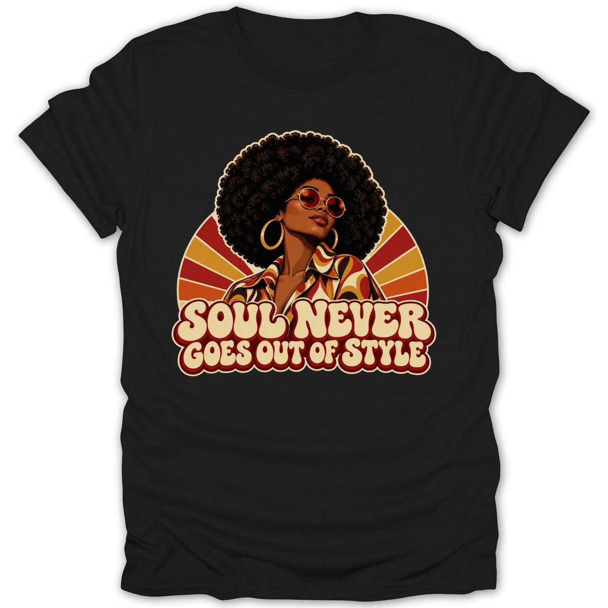 Black t-shirt with graphic of a woman with afro and text "SOUL NEVER GOES OUT OF STYLE".