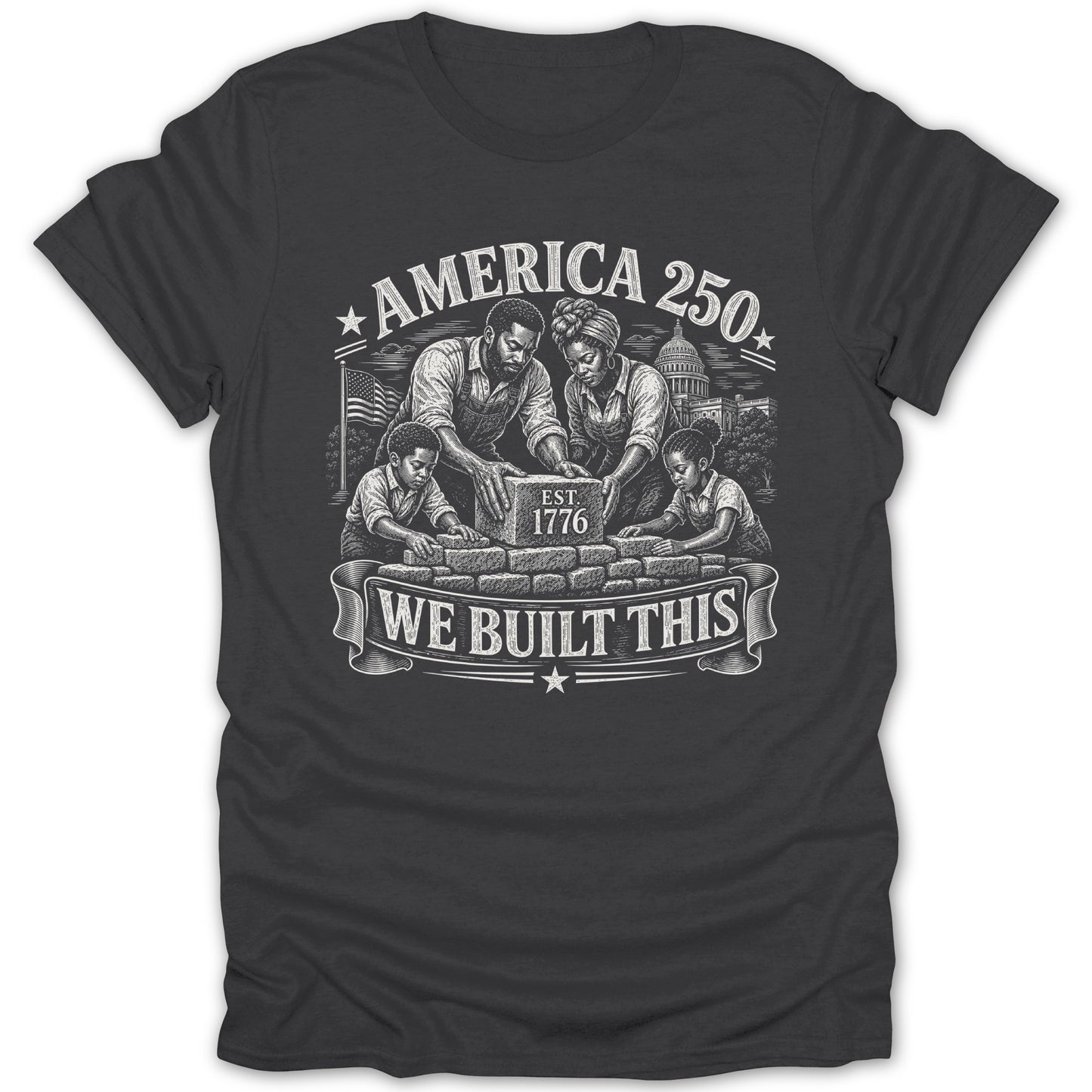 Family builds a brick wall with "EST. 1776" stone, "AMERICA 250" above, and "WE BUILT THIS" below.