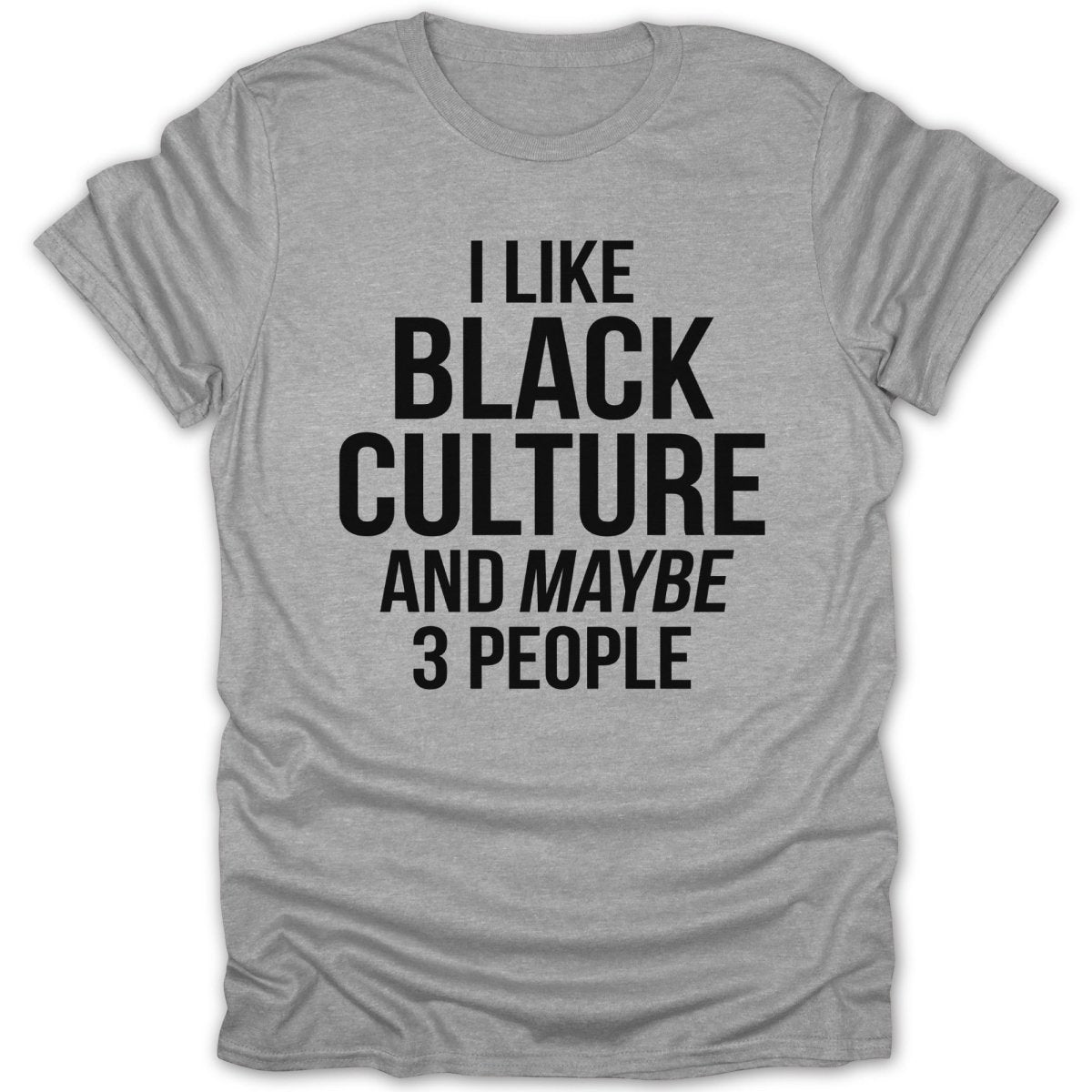 I Like Black Culture Tee - Zion Threadz