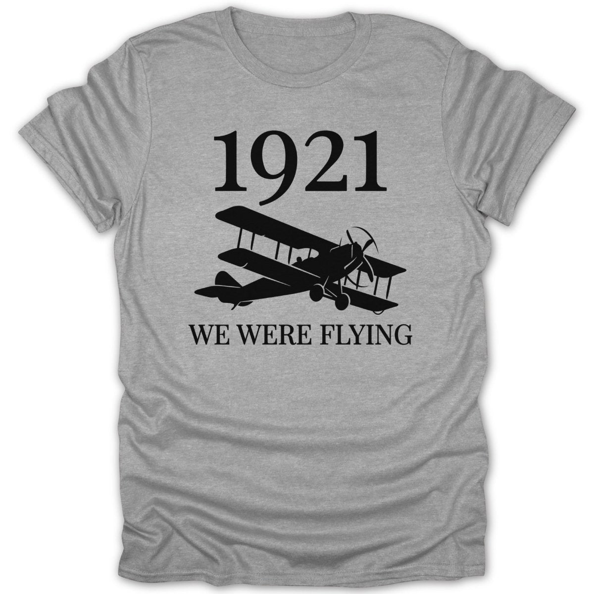 1921 We Were Flying Tee - Zion Threadz