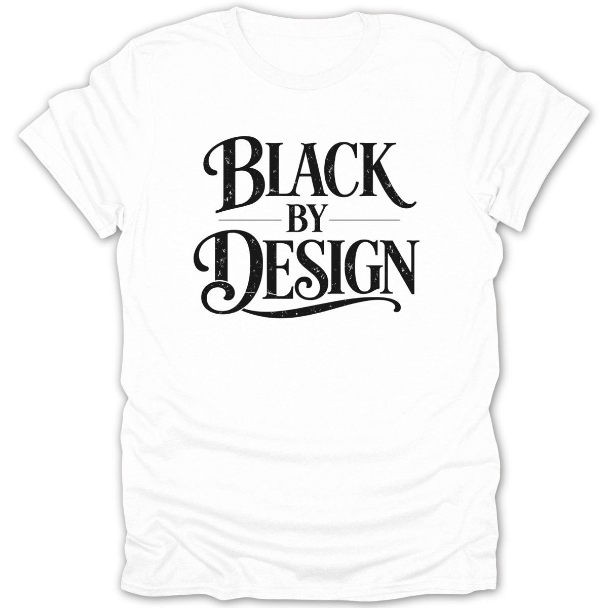 Black By Design Tee - Zion Threadz