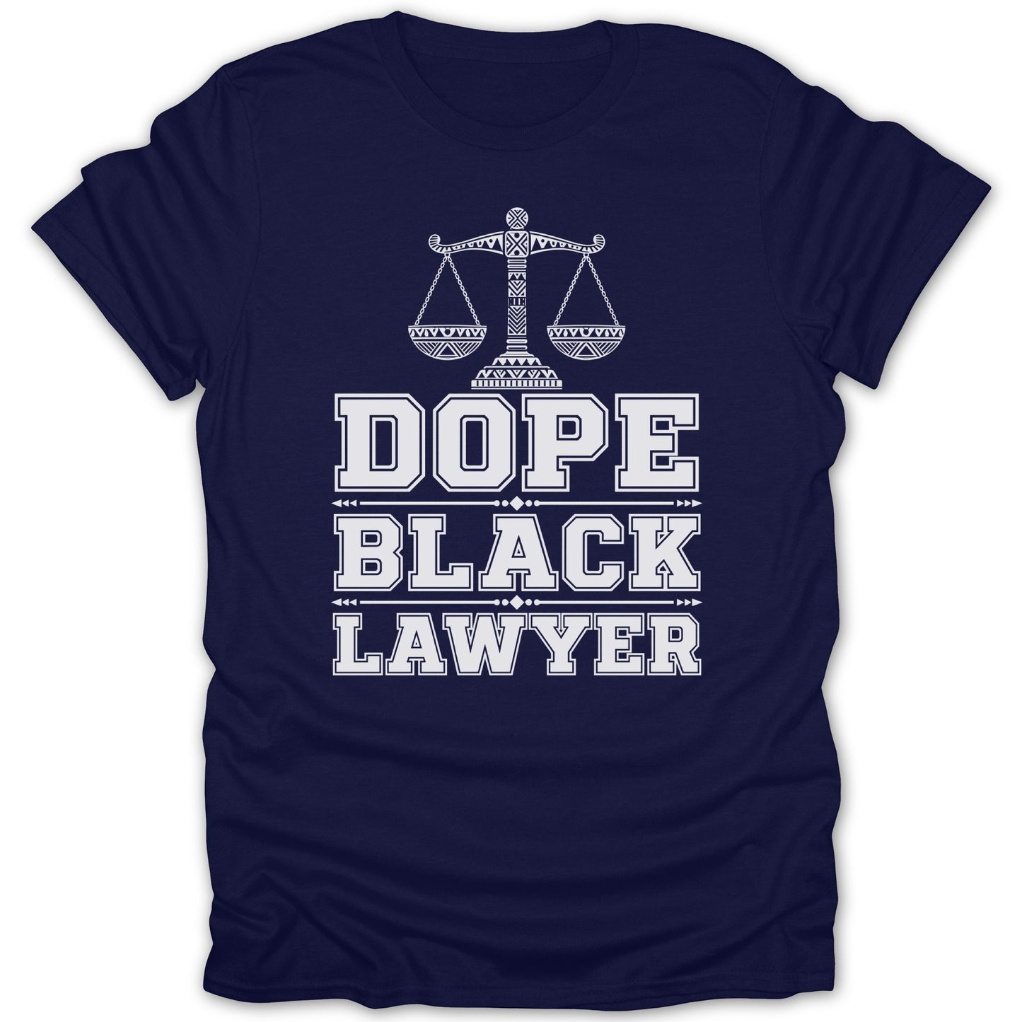 Navy t-shirt with white text reading "Dope Black Lawyer" and a decorative scales of justice.
