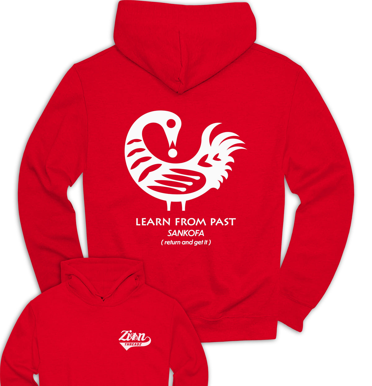 Sankofa Learn From Past Return and Get It Hoodie