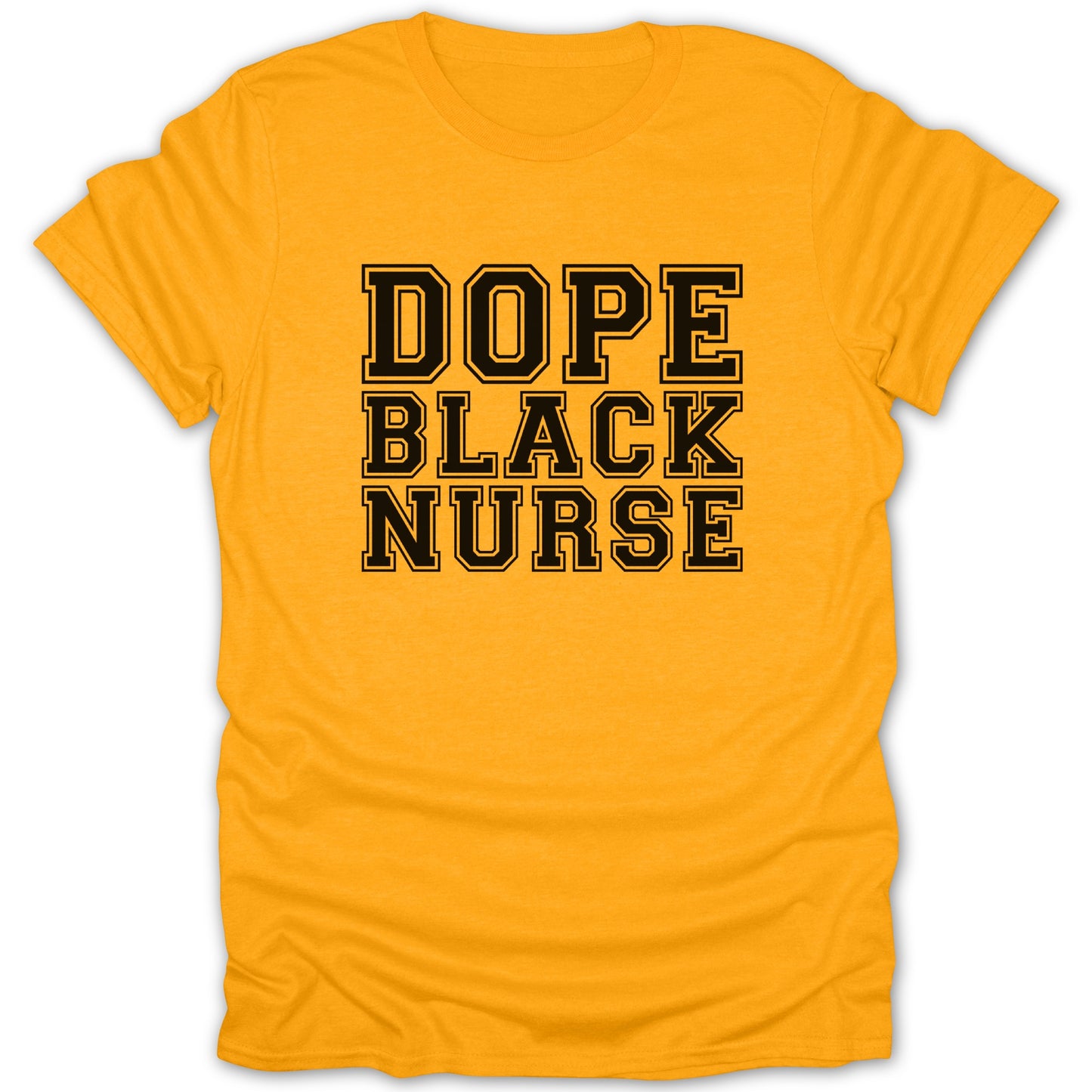 Yellow t-shirt with black text "DOPE BLACK NURSE"