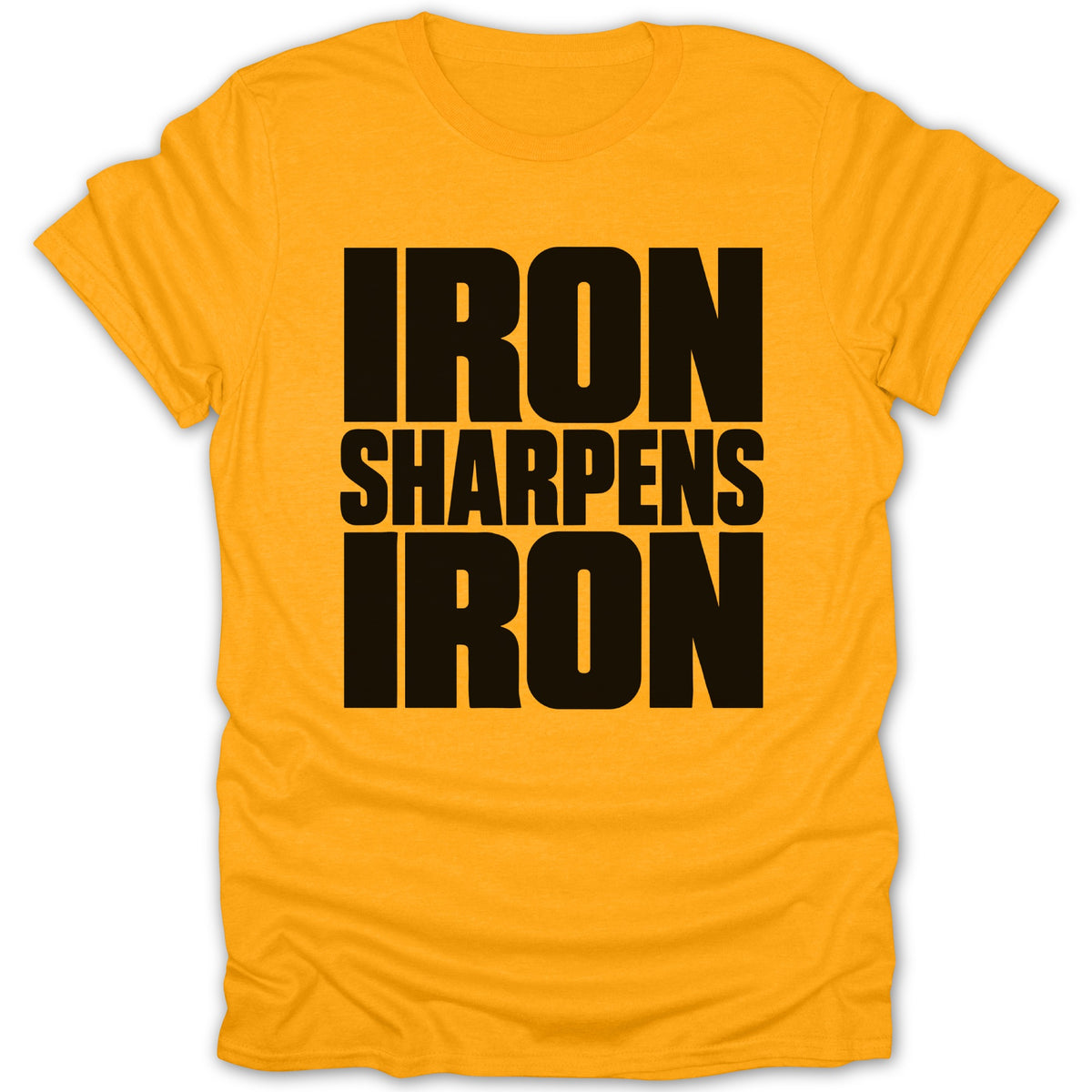 Gold t-shirt featuring the black text "IRON SHARPENS IRON" printed on the chest.
