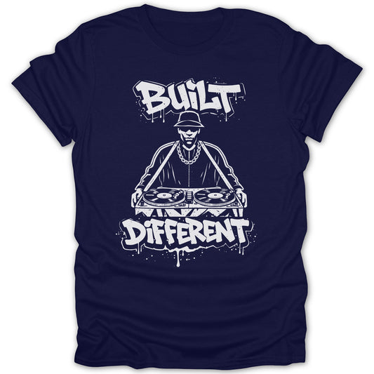 Built Different Graphic DJ Design T-shirt