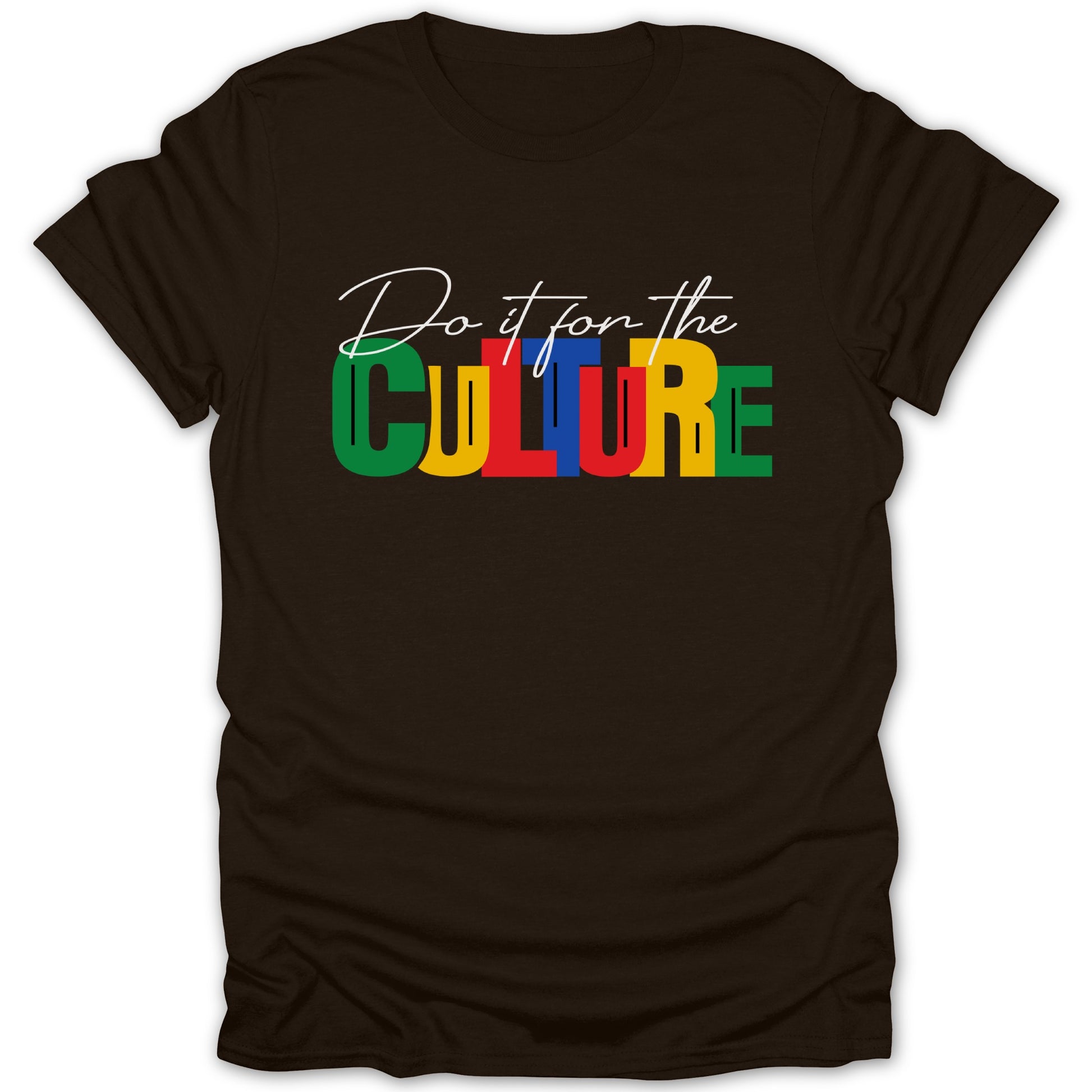 Do it for the Culture Colorful Statement T-Shirt product type