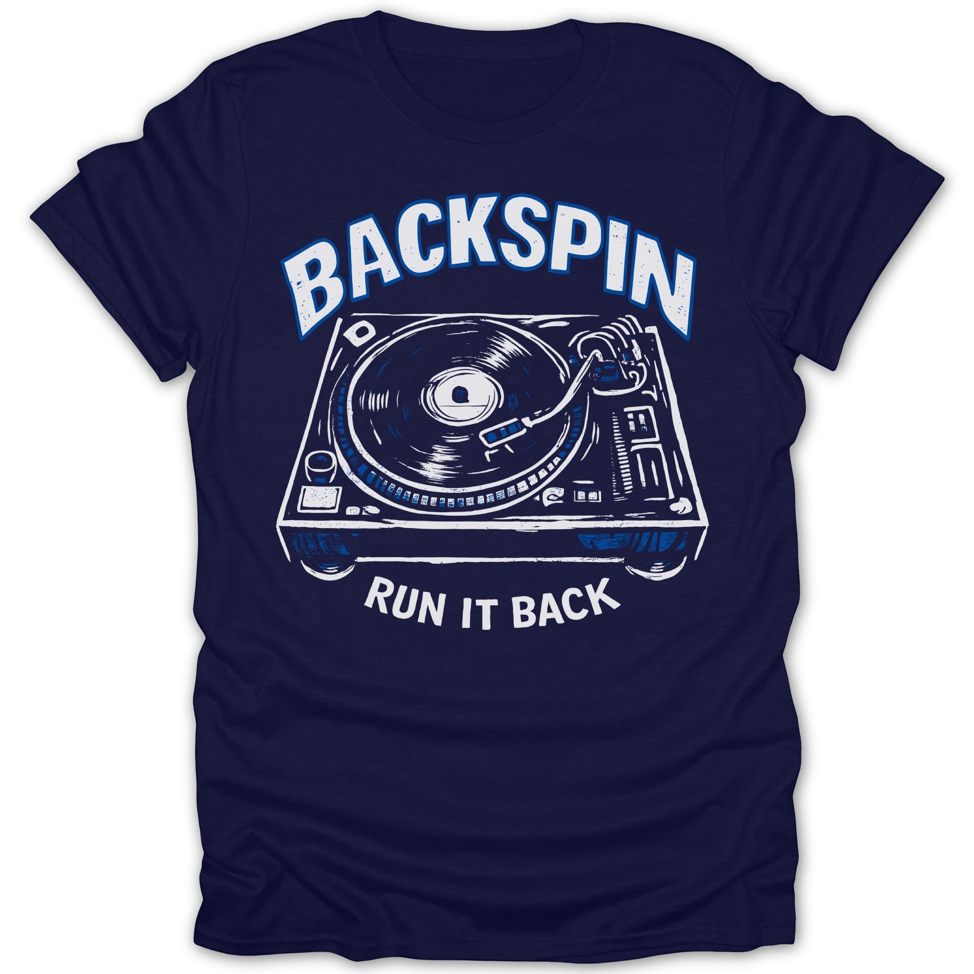 Backspin Run It Back Turntable Design Shirt Product
