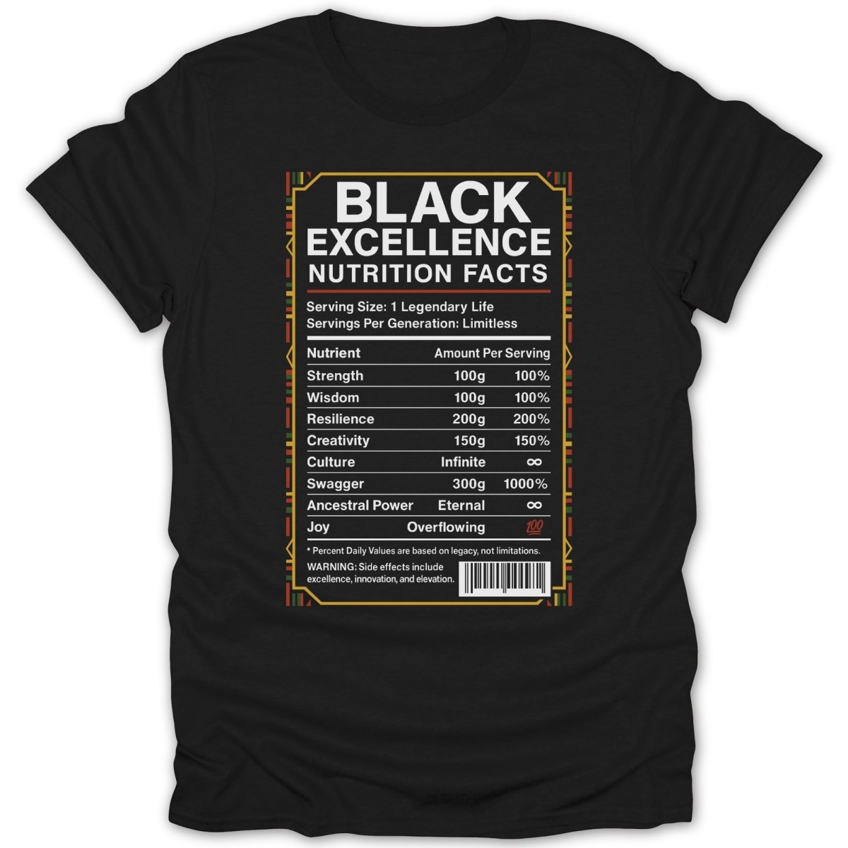 Black Excellence Nutrition Facts Tee - Zion Threadz