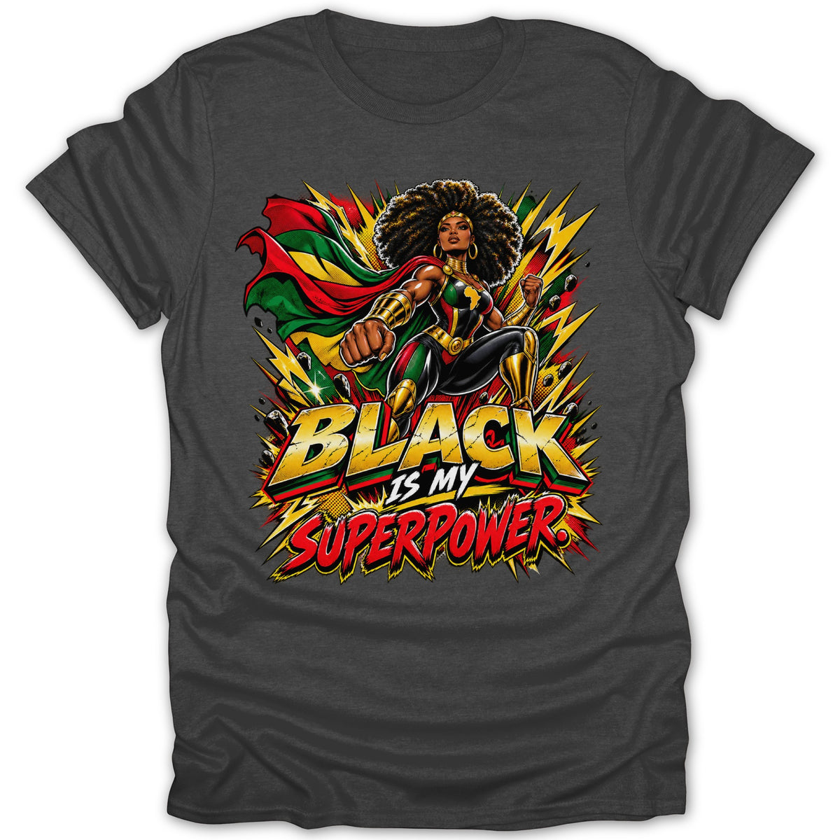 Comic art of Black woman superhero with cape, text reads "BLACK IS MY SUPERPOWER".