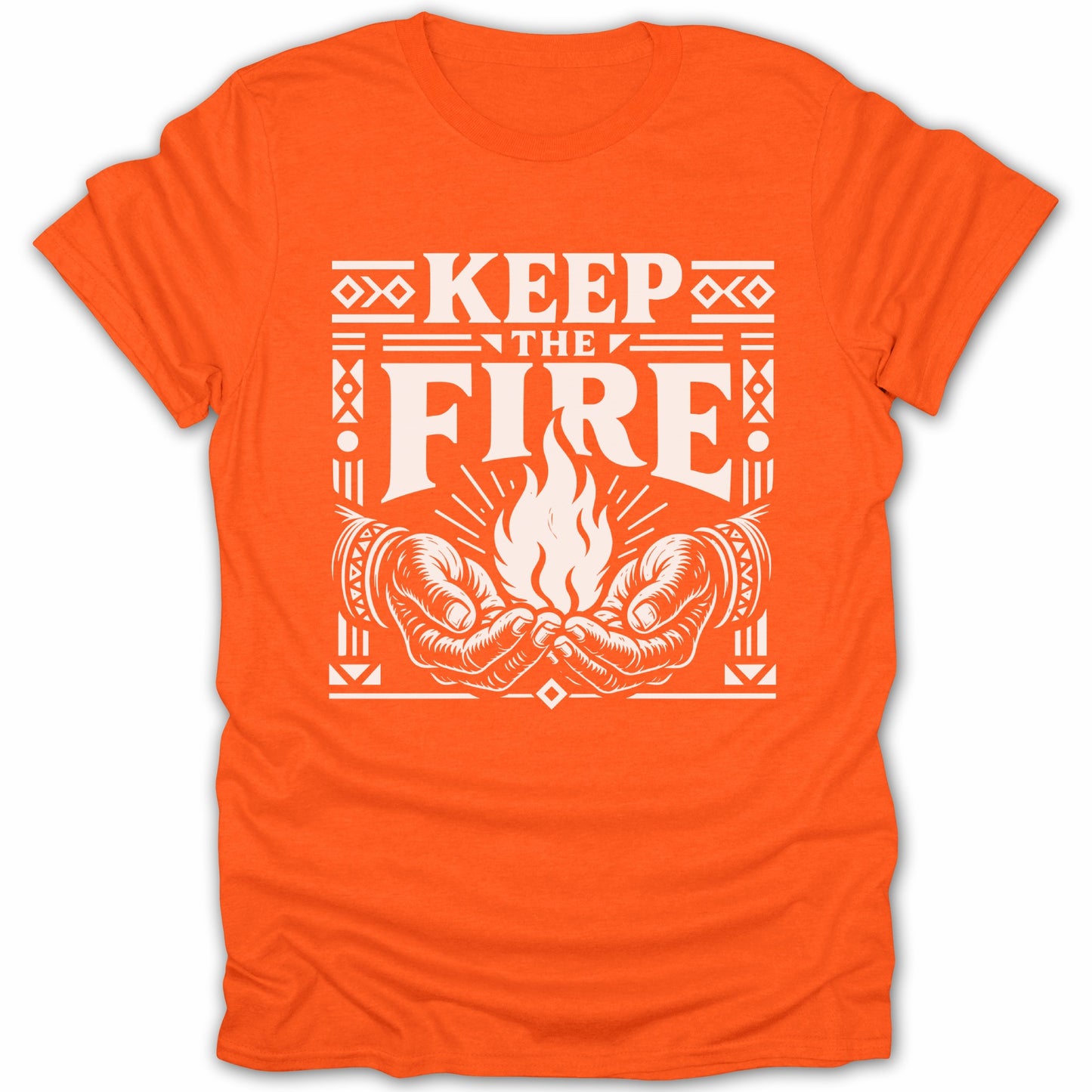 Orange t-shirt with white graphic of hands holding a flame and text "KEEP THE FIRE".
