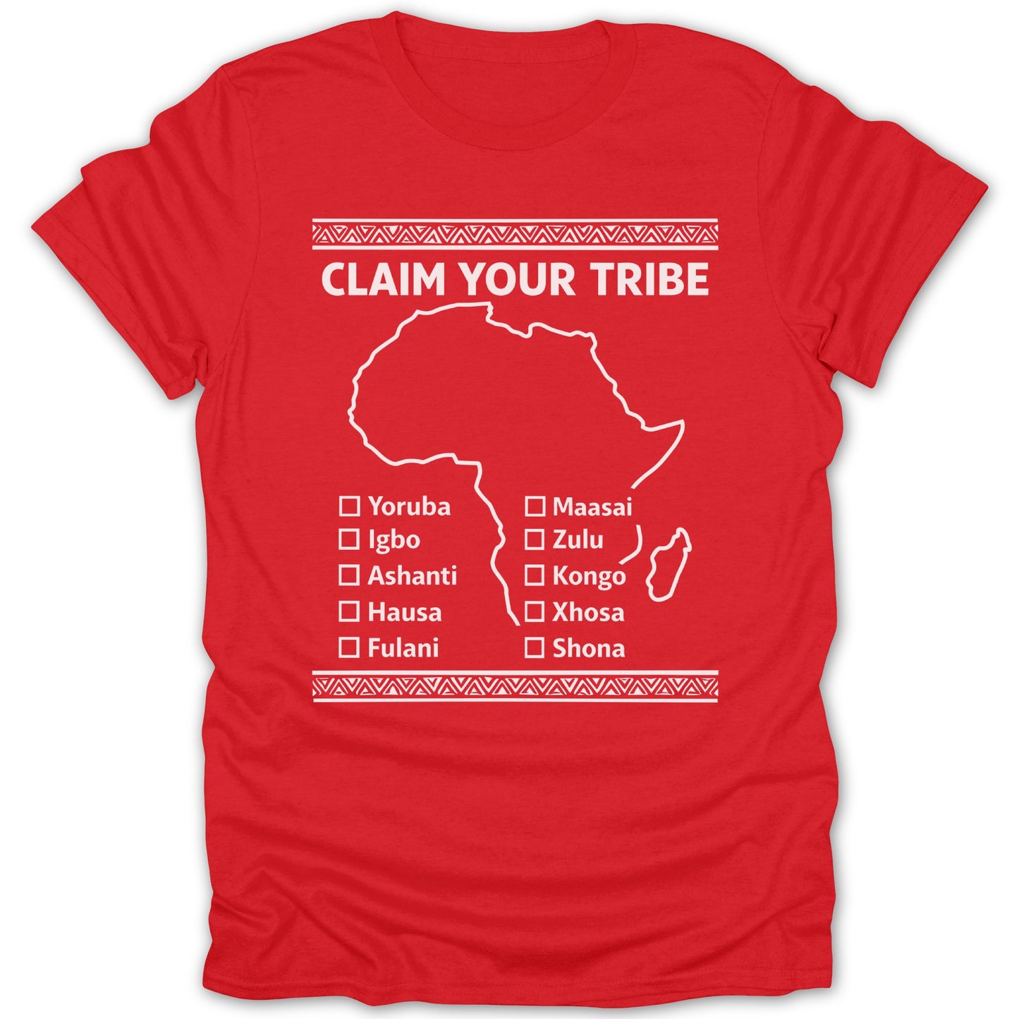 Claim Your Tribe African Map Design Shirt