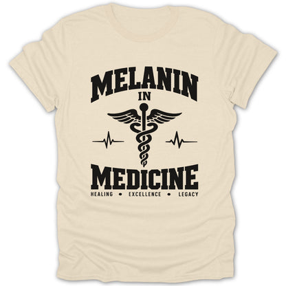 Melanin in Medicine Tee