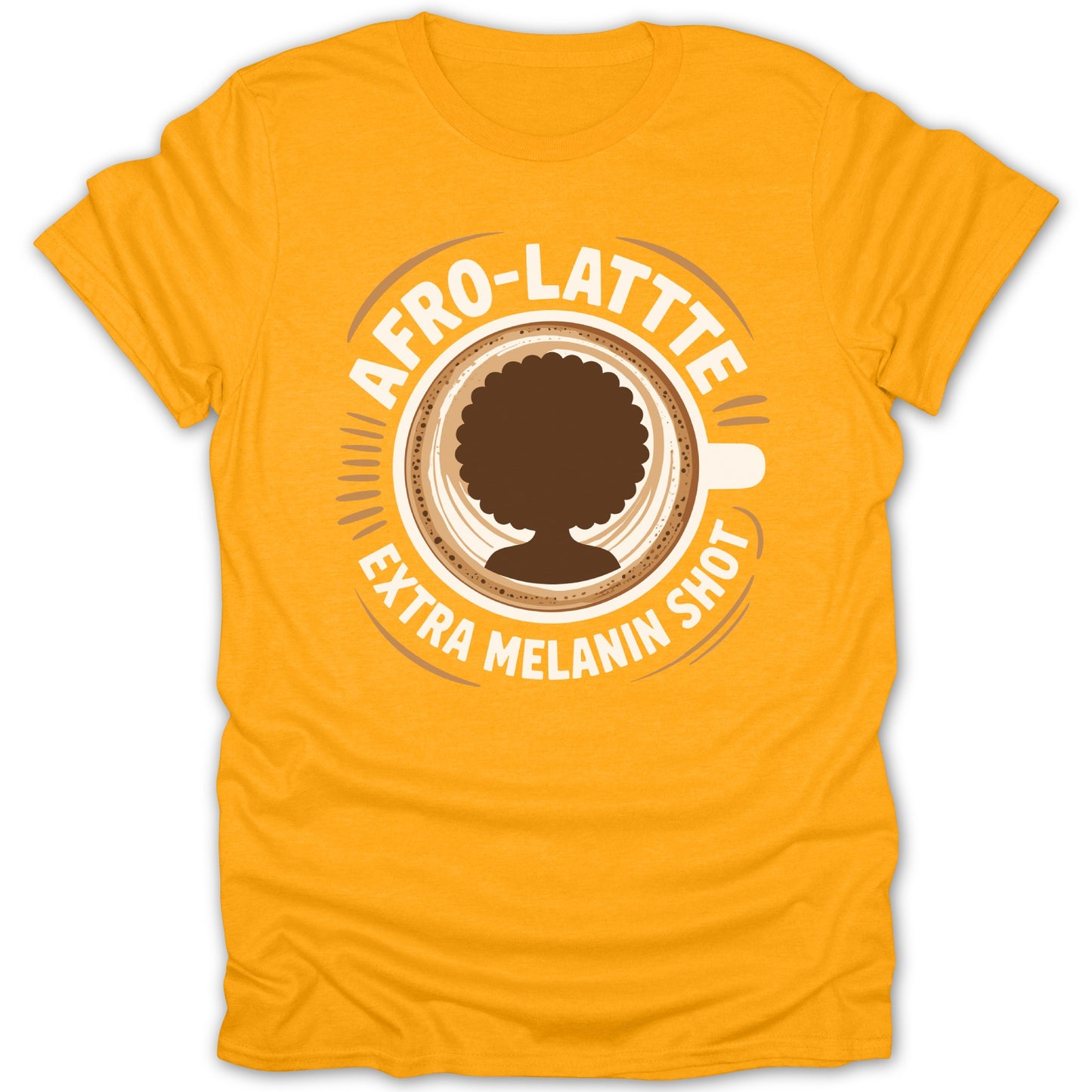 Afro-Latte Extra Melanin Shot T-Shirt product type