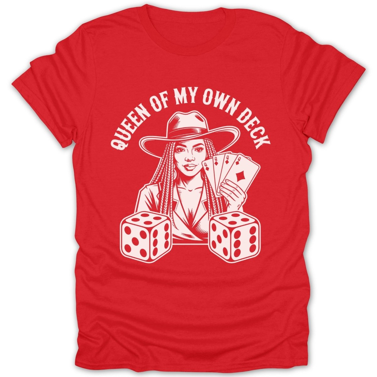 Queen of My Own Deck Tee - Zion Threadz