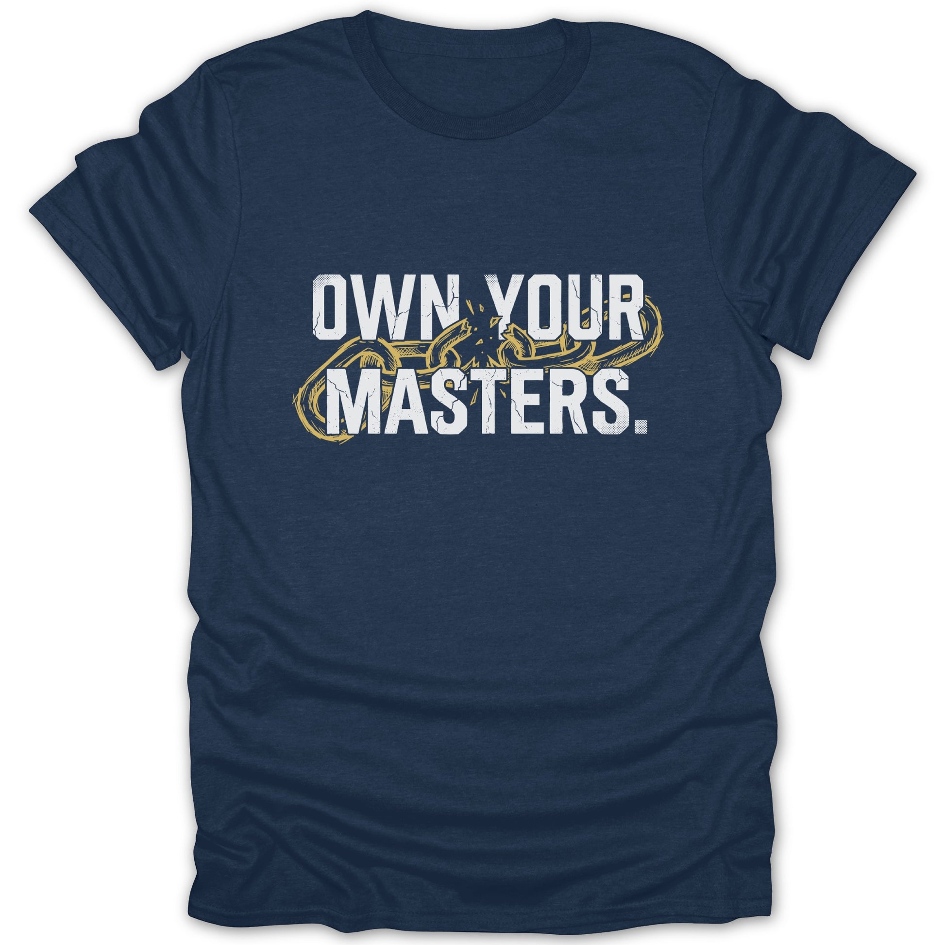 Own Your Masters Motivational Printed Shirt