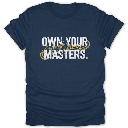 Own Your Masters Tee - Zion Threadz