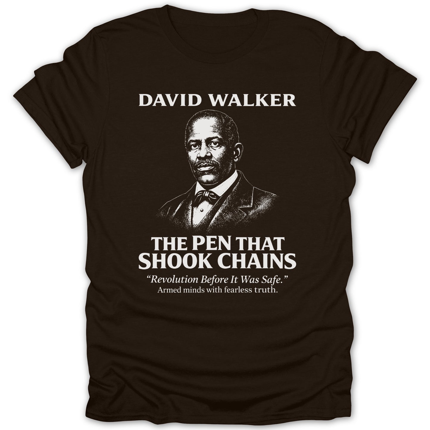David Walker The Pen That Shook Chains T-Shirt