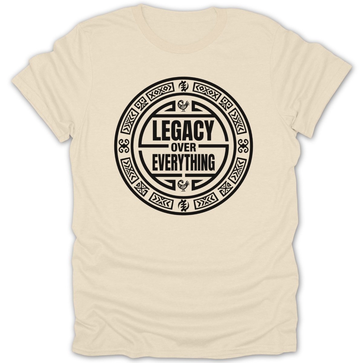 Legacy Over Everything Tee - Zion Threadz