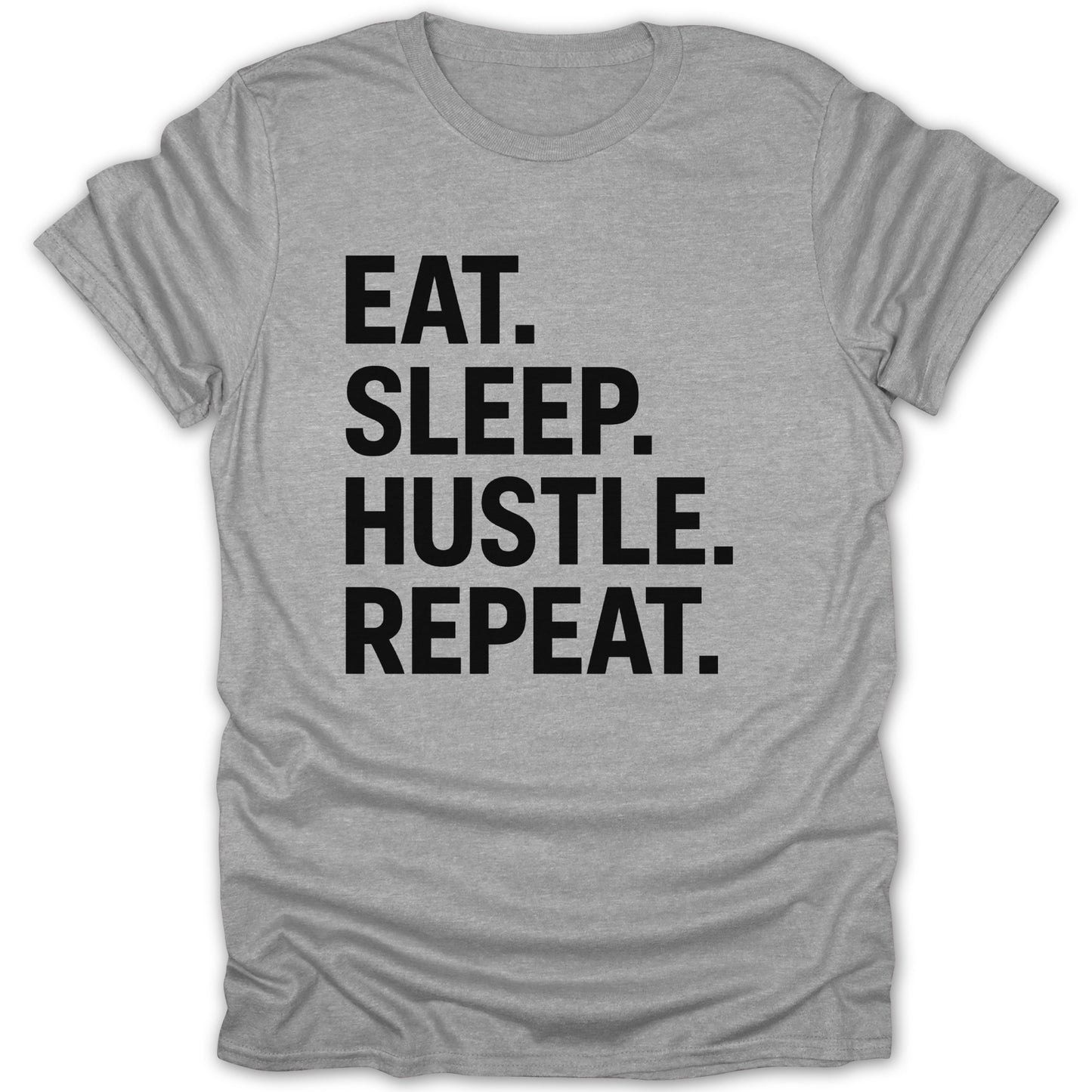 Eat Sleep Hustle Repeat Graphic T-shirt product type