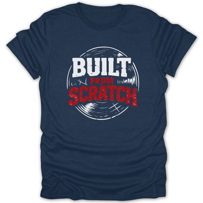 Built From Scratch Vinyl Tee - Zion Threadz