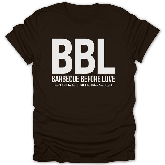 BBL Barbecue Before Love Tee - Zion Threadz
