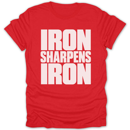 A bright red short-sleeved t-shirt featuring bold white text that reads Iron Sharpens Iron.