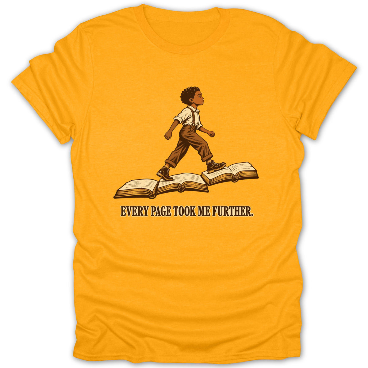 Illustration of a boy walking on open books with the text "EVERY PAGE TOOK ME FURTHER."