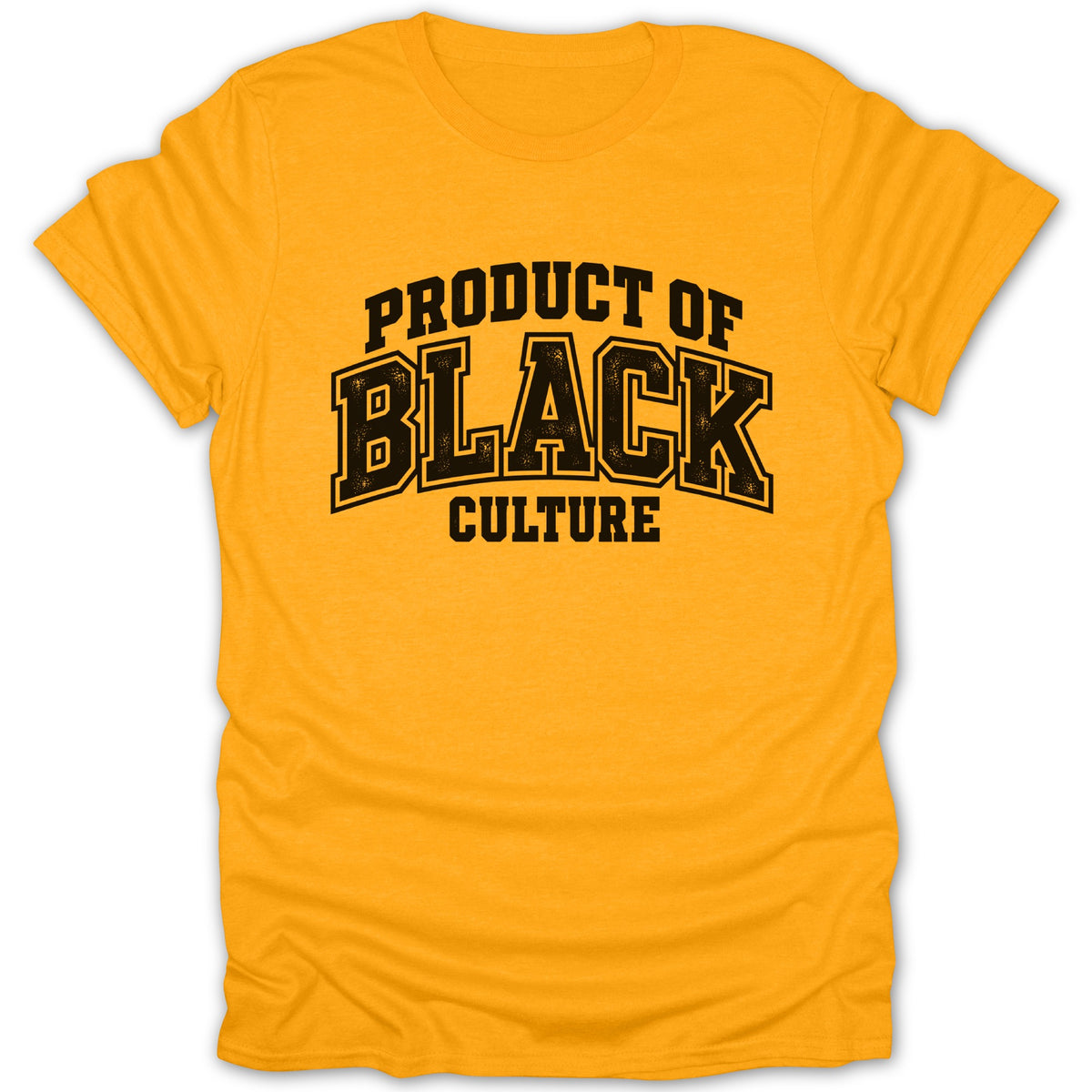Yellow t-shirt with black text reading "PRODUCT OF BLACK CULTURE".