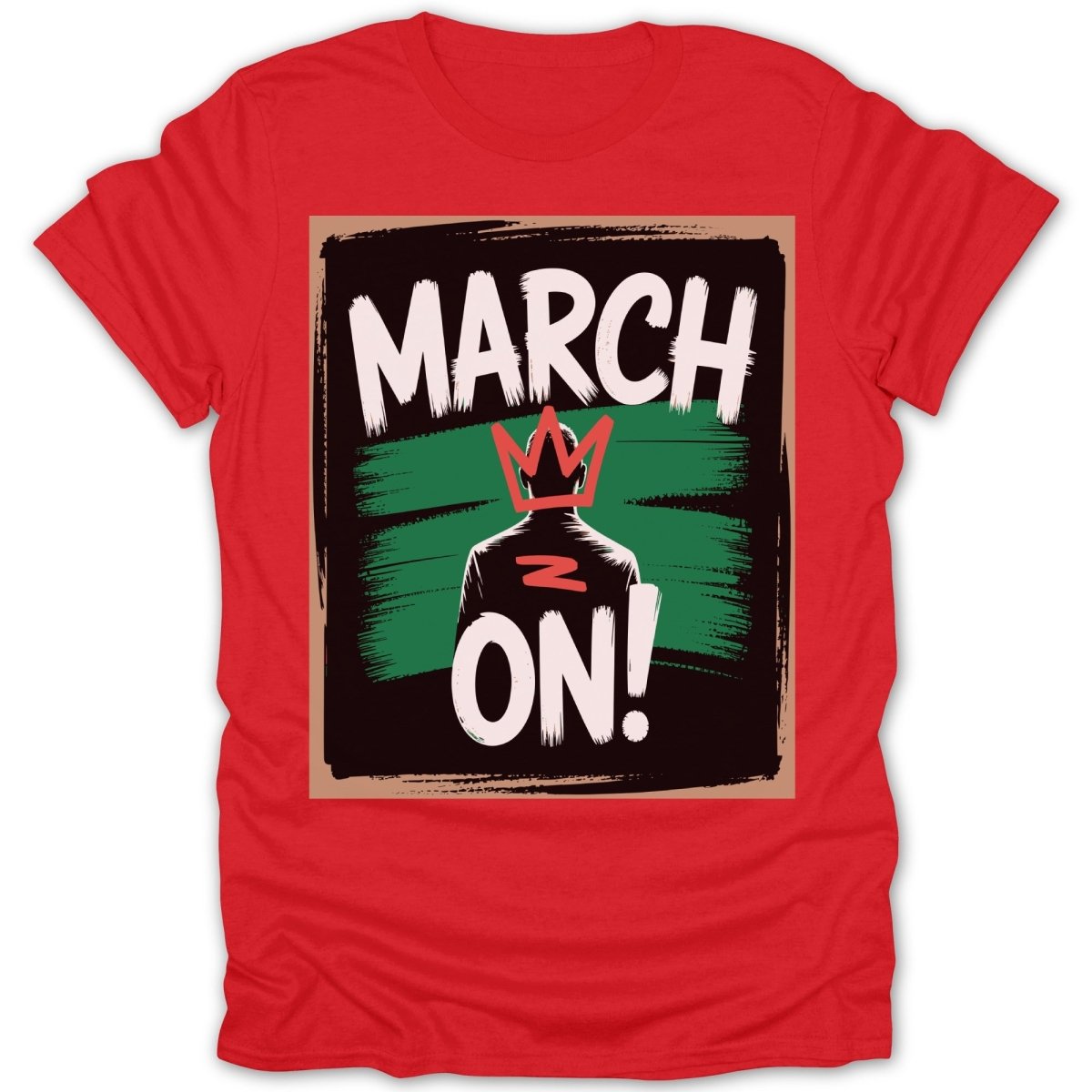 March On Man Tee - Zion Threadz