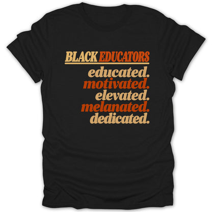 Black Educators Melanated Tee