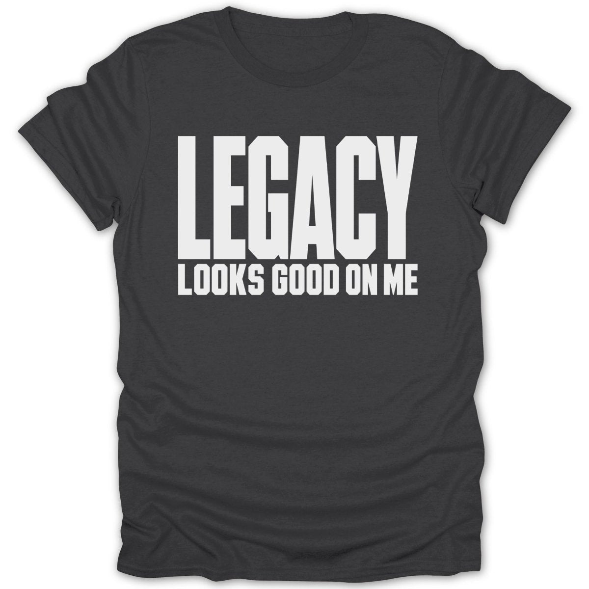 Legacy Looks Good On Me Tee - Zion Threadz