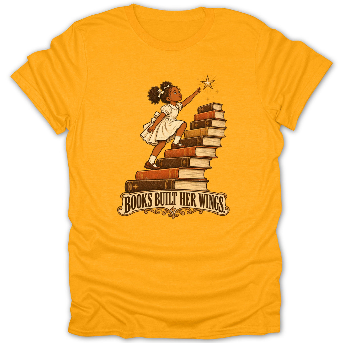 Girl climbing stack of books, reaching for star, with text "BOOKS BUILT HER WINGS".