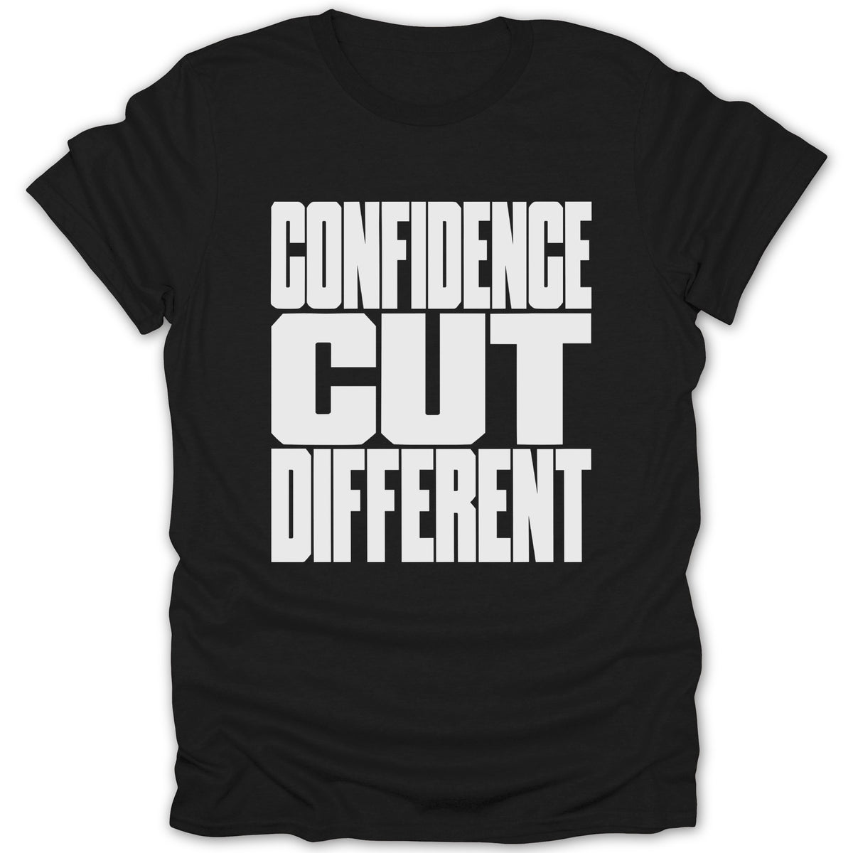 Black t-shirt with white text "CONFIDENCE CUT DIFFERENT"