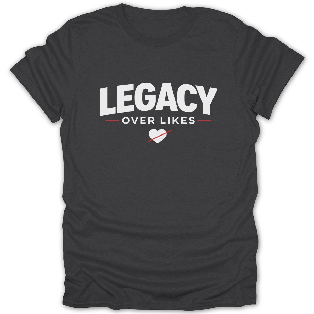 Legacy Over Likes Tee - Zion Threadz