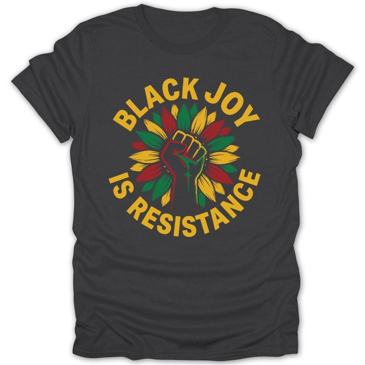 Black Joy is Resistance Tee - Zion Threadz