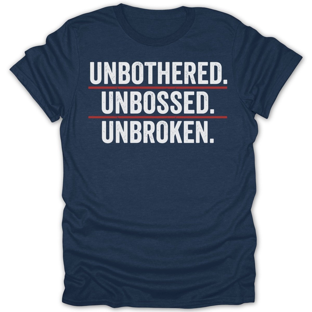 Unbothered Unbossed Unbroken Tee - Zion Threadz