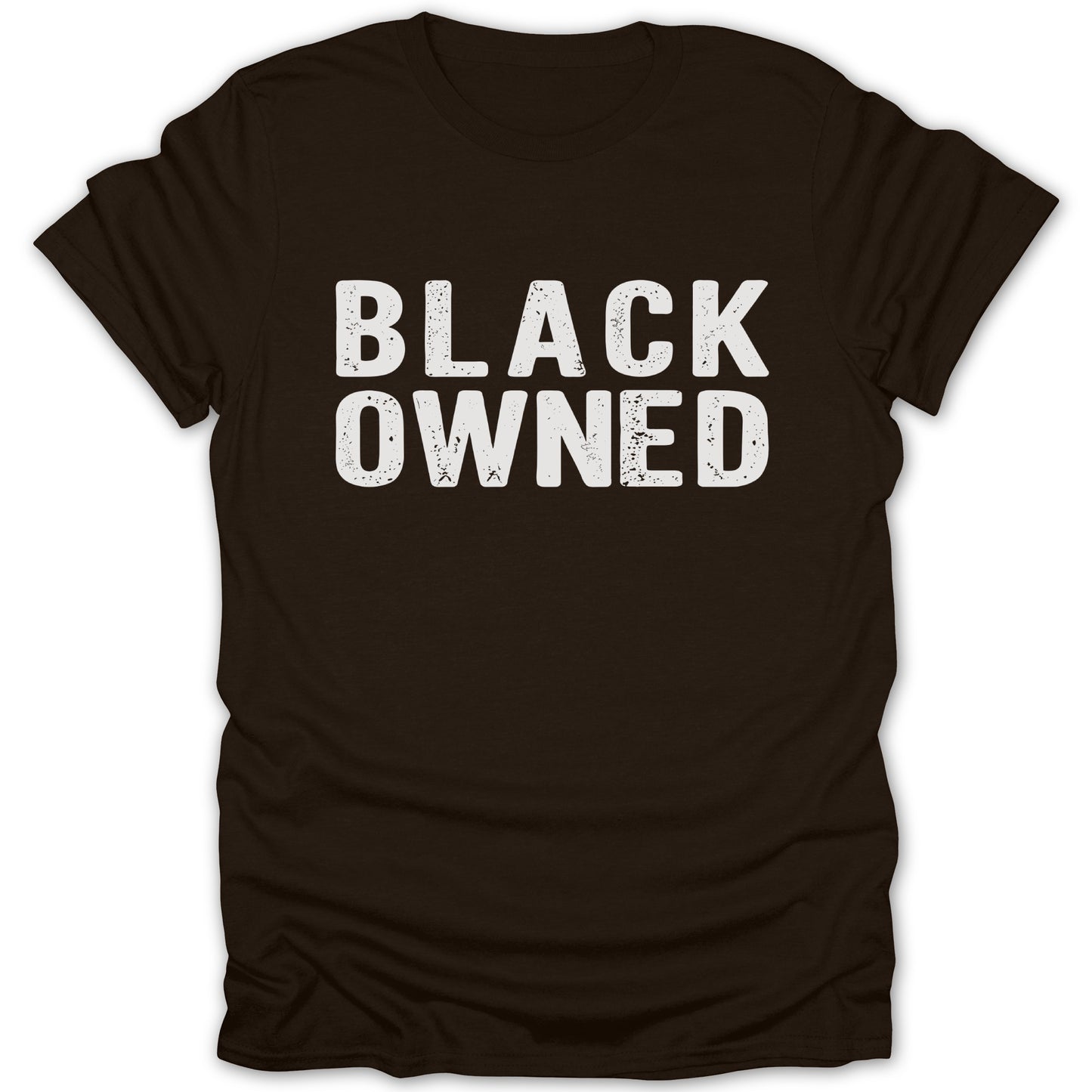 Brown t-shirt with white distressed text reading "BLACK OWNED".