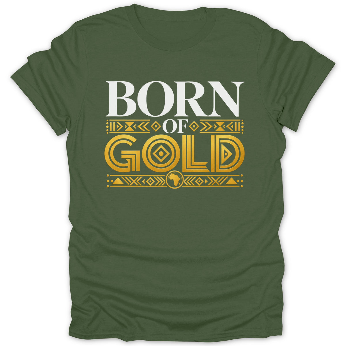 Green t-shirt with white and gold "BORN OF GOLD" text and African continent graphic.