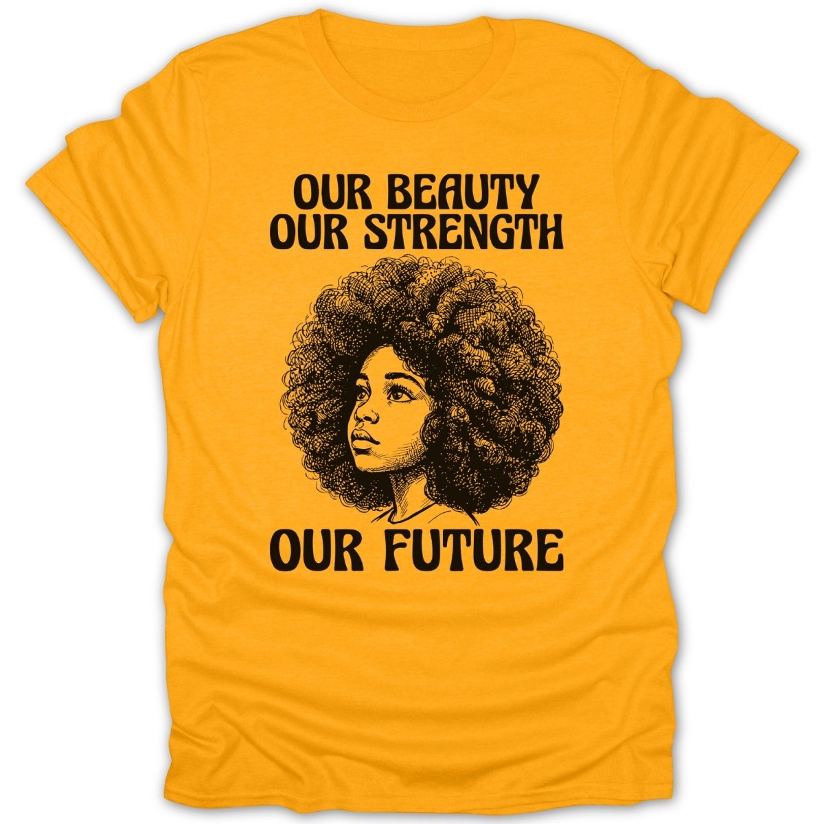 Black Girl Beauty Strength Future Tee - Zion Threadz