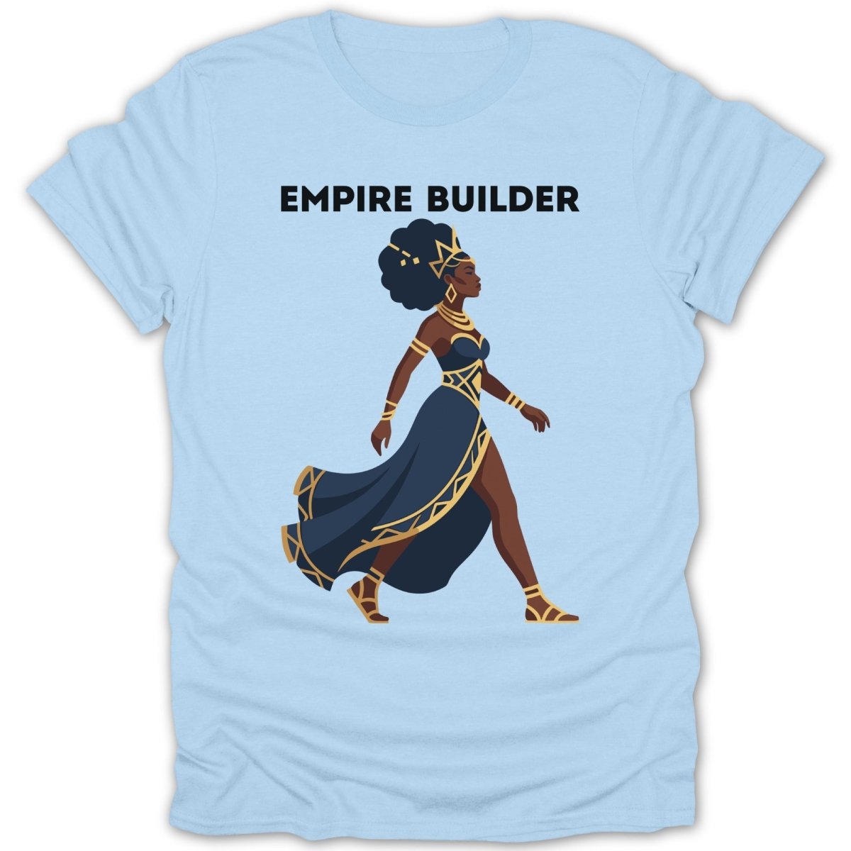 Empress Empire Builder Tee - Zion Threadz