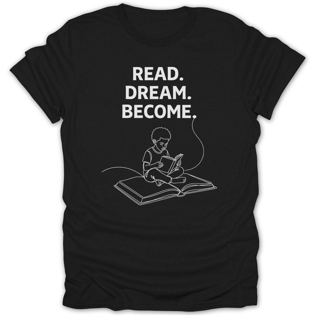 Black Boy Read Dream Become Tee - Zion Threadz