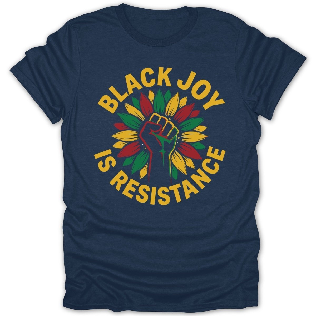 Black Joy is Resistance Tee - Zion Threadz