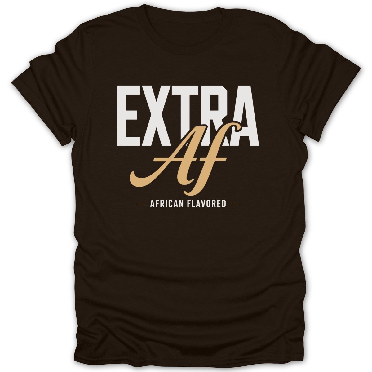 Extra AF Tee - Zion Threadz