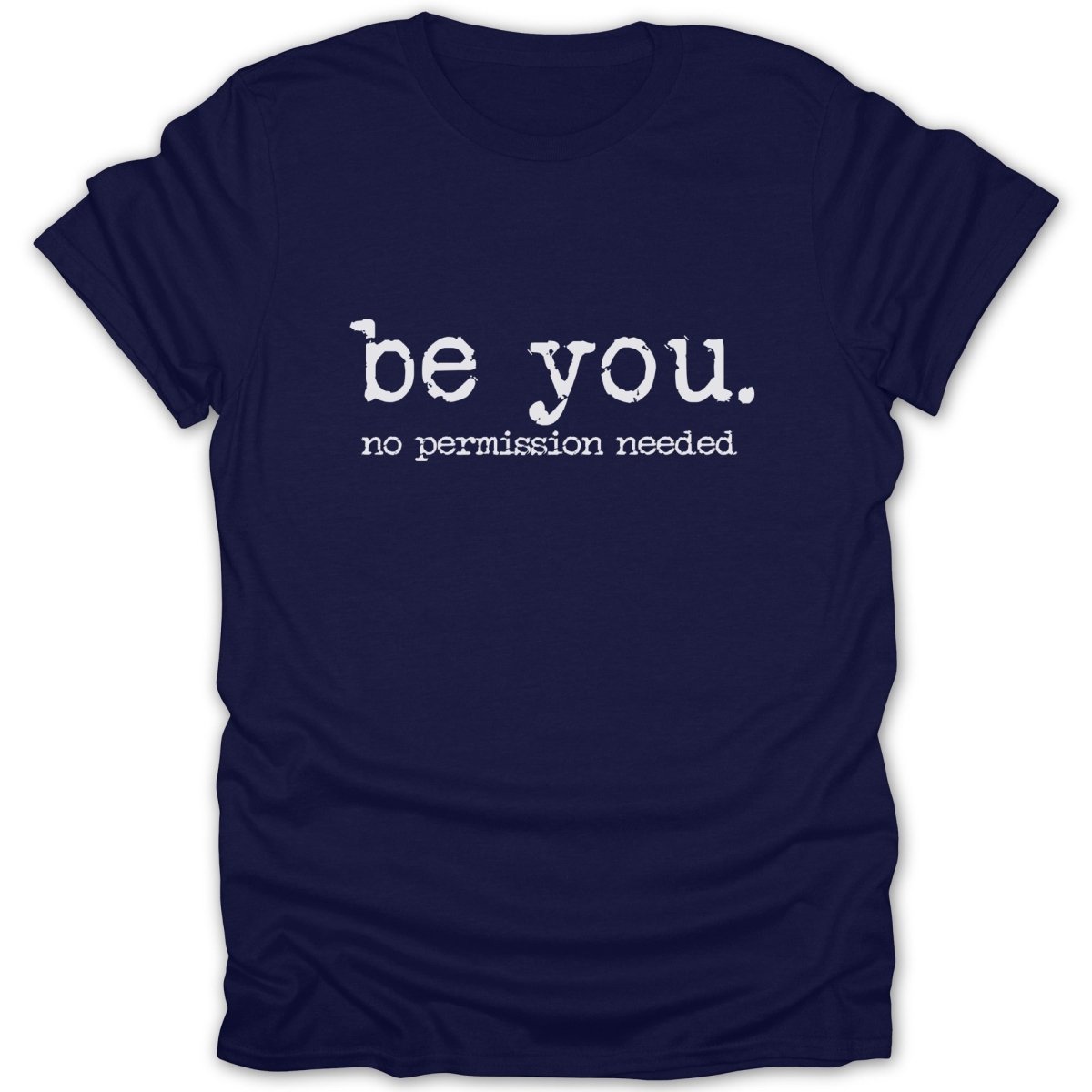 Be You. No Permission Needed Tee - Zion Threadz