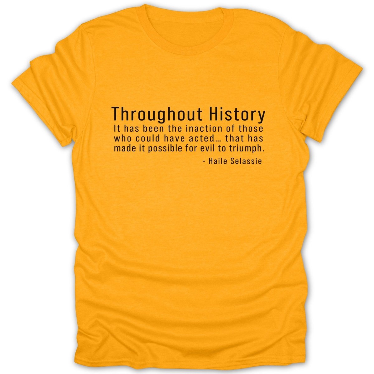 Throughout History - Haile Selassie Tee - Zion Threadz