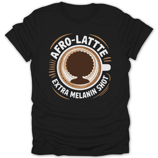 Afro-Latte Extra Melanin Shot Graphic T-shirt product type
